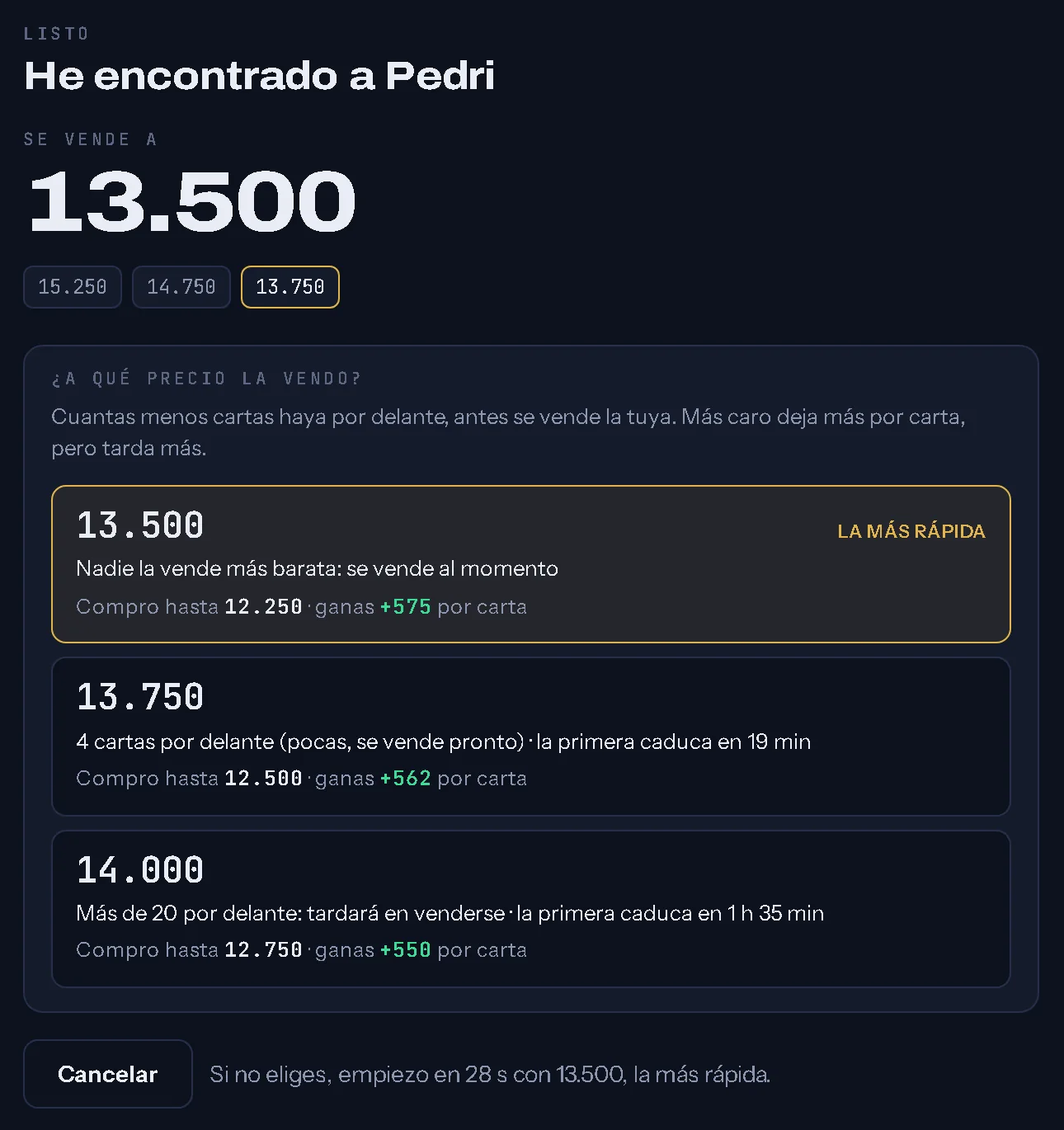 KalunBot proponiendo tres precios de venta, cada uno con cuántas cartas hay por delante, a cuánto compra y cuánto gana por carta
